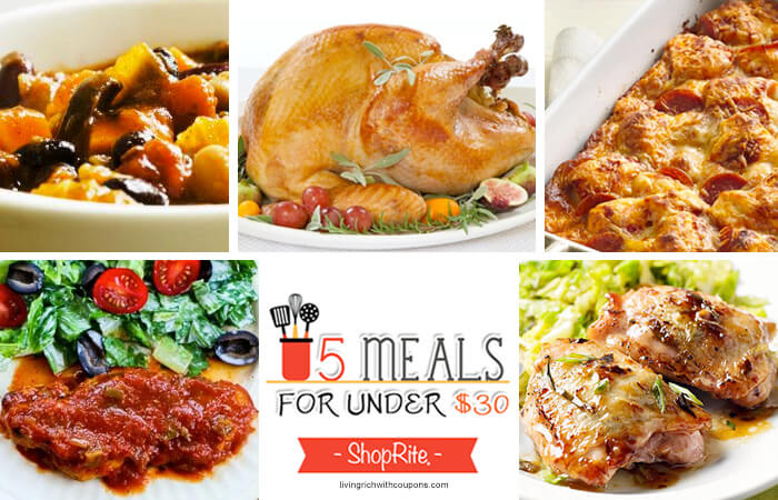 5 Meals for Under $30 at ShopRite