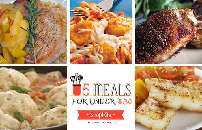 5 Meals for Under $30 at ShopRite