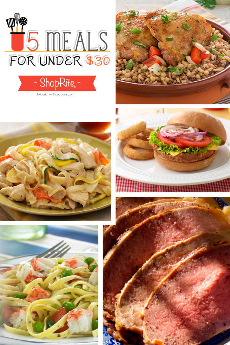 5 Meals for Under $30 at ShopRite