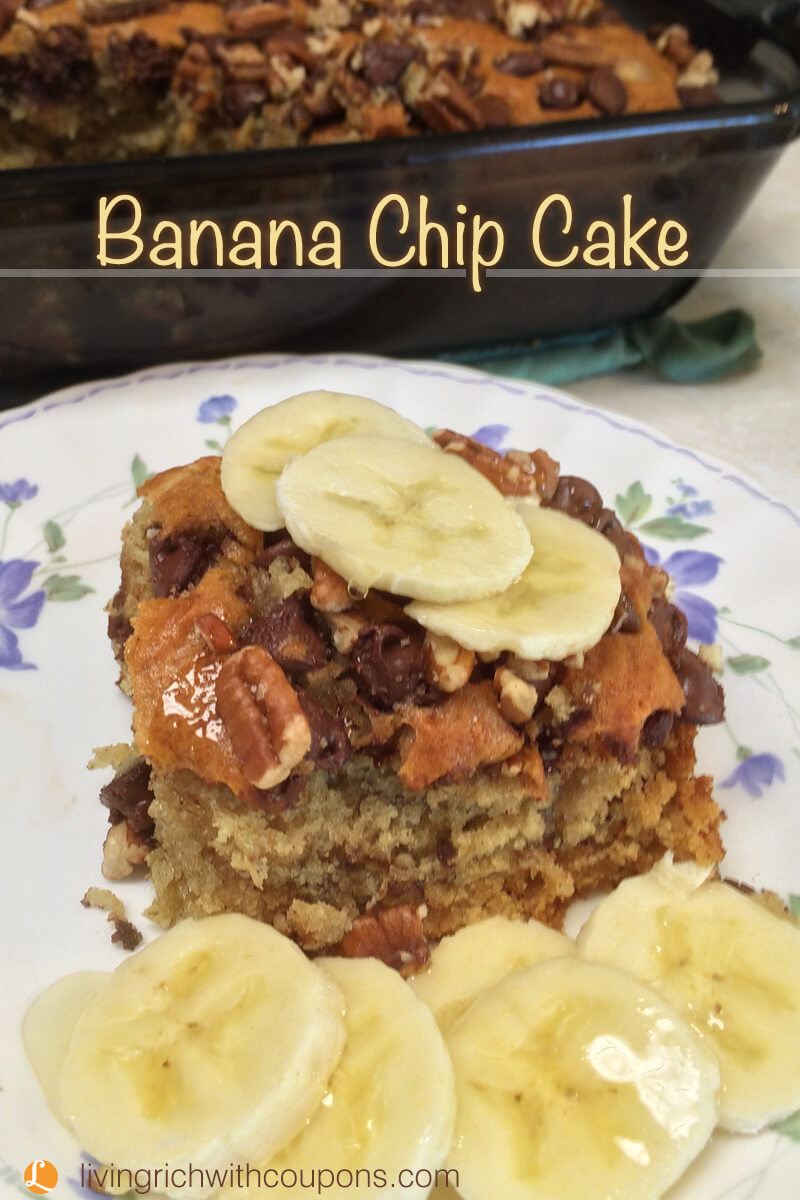 Banana Chip Cake RecipeLiving Rich With Coupons®