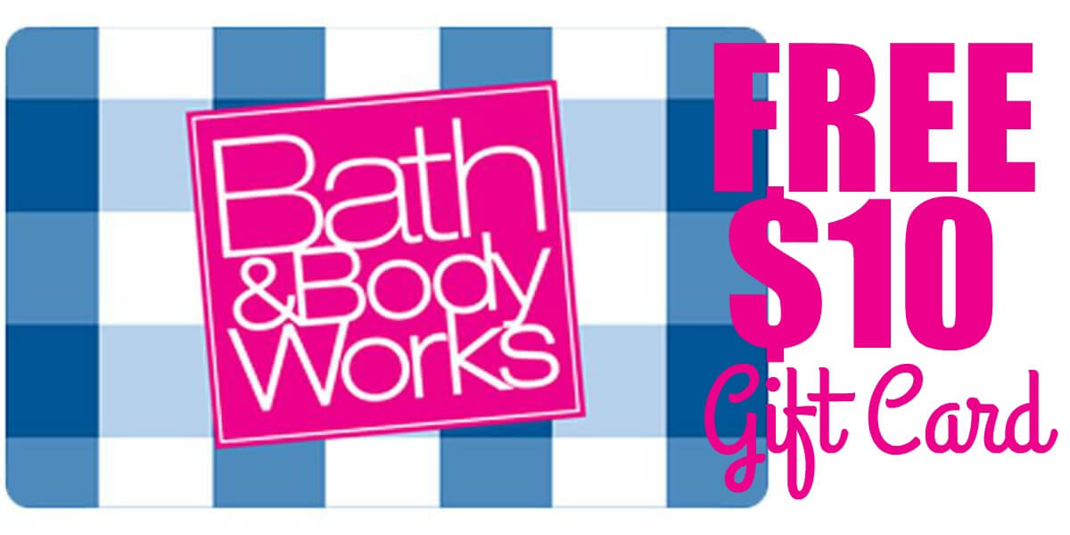 how to get free bath and body works gift cards