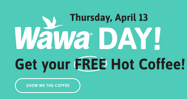 Free Coffee At Wawa TODAY ONLY Living Rich With Coupons