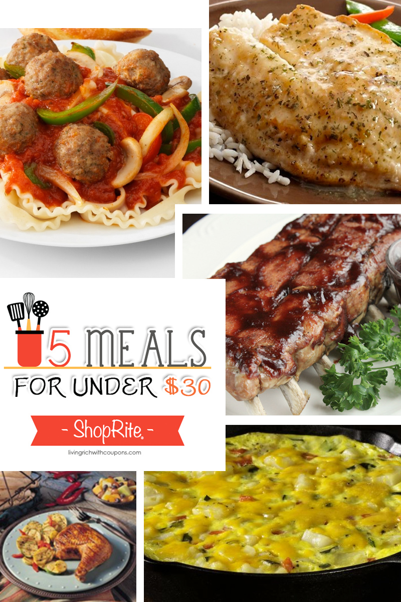 5 Meals for Under $30 at ShopRite