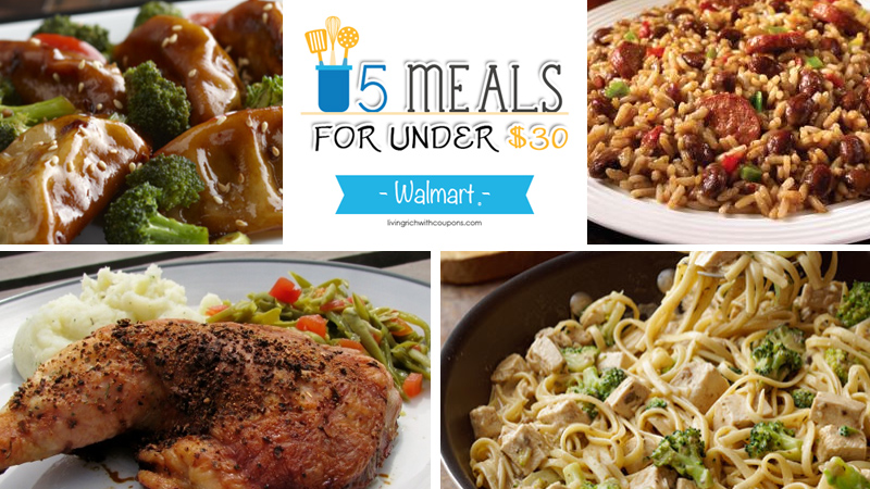 5 Meals for Under $30 at Walmart