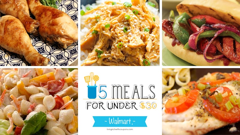 5 Meals for Under $30 at Walmart