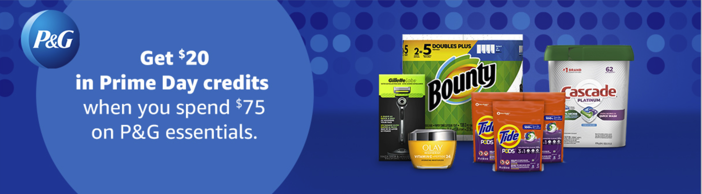 P&G home essentials  deal: Spend $100 and get a $25 Credit