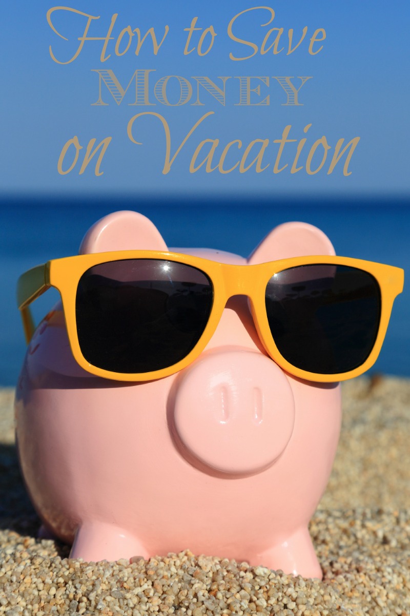 How to Save Money While on Vacation | Living Rich With Coupons®