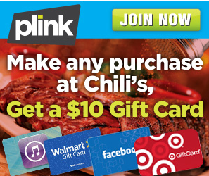 Plink: Free $10 Gift Card with ANY Chili’s Purchase {New Members Only ...